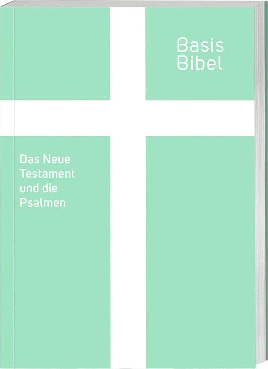 BasisBibel - Das Neue Testament und die Psalmen