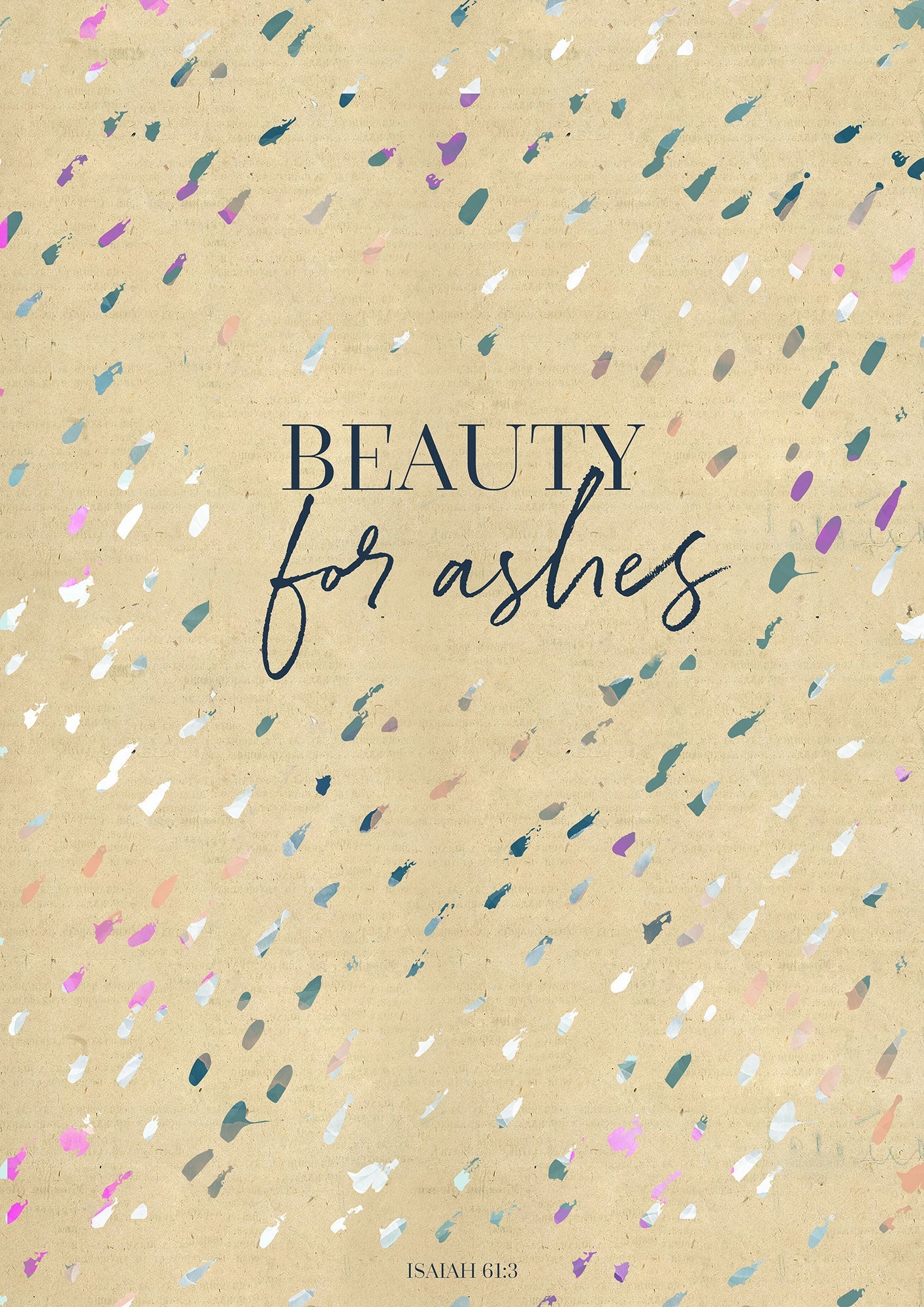 Beauty for ashes (Poster)