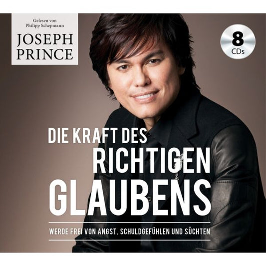 Die Die Kraft des richtigen Glaubens - Hörbuch (9 CD's)