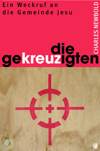 Die Gekreuzigten