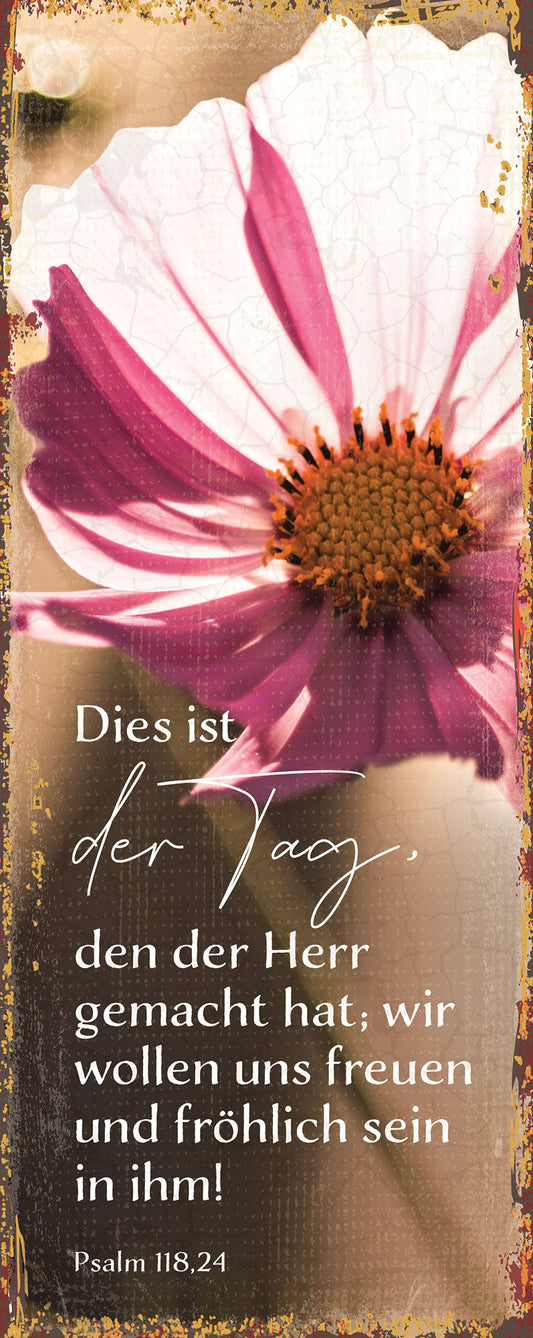 Dies ist der Tag (Metallschild)