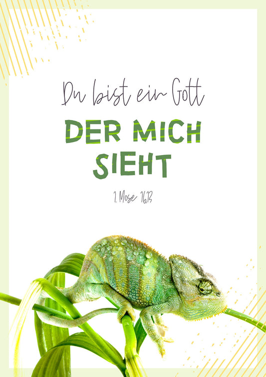 Du bist ein Gott, der mich sieht - Motiv Chamäleon (Poster)