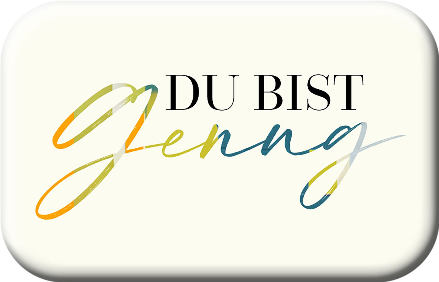 Du bist genug (Mag Blessing - Magnet)