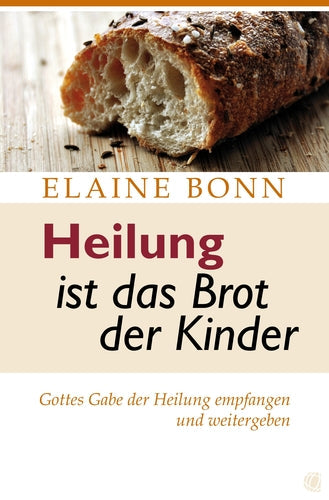 Heilung ist das Brot der Kinder