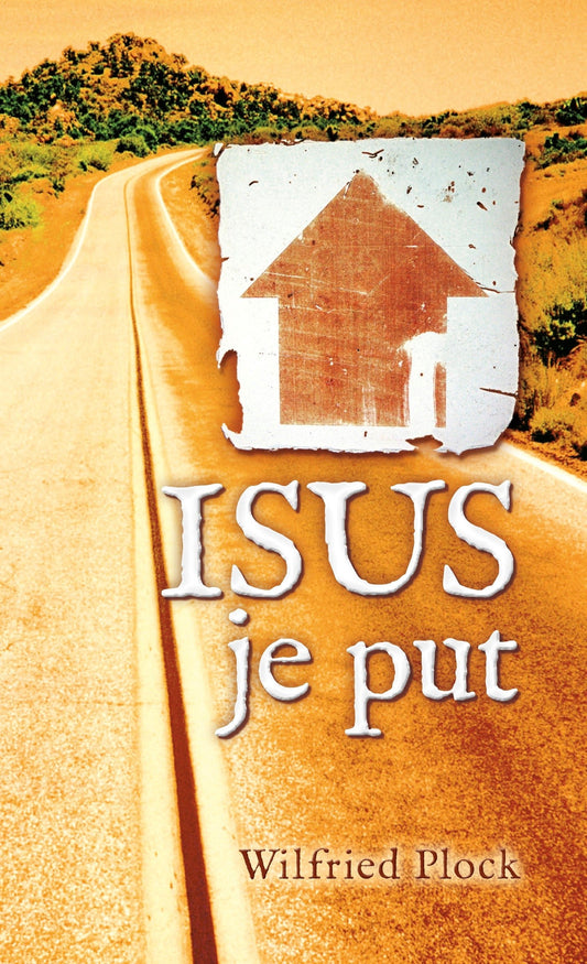 Jesus ist der Weg - Isus je put (kroatisch)