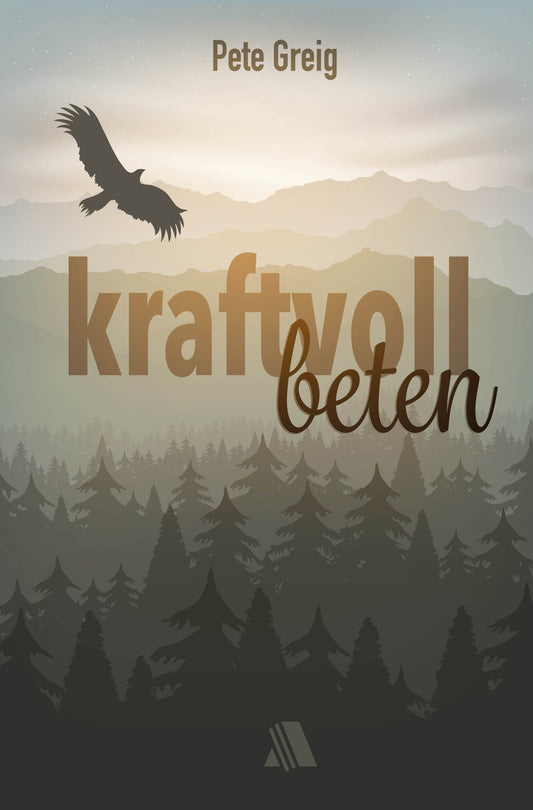 Kraftvoll beten (E-Book)