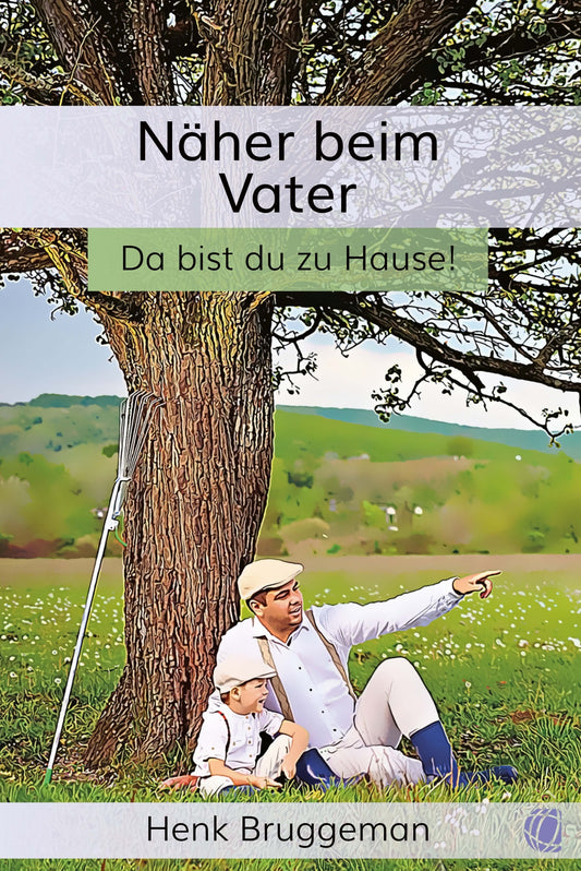 Näher beim Vater