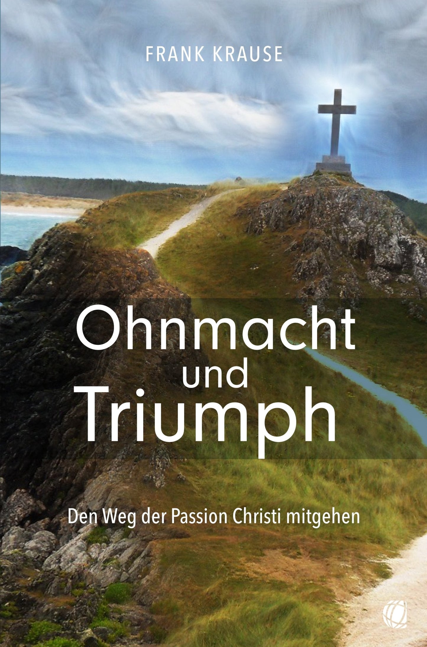 Ohnmacht und Triumph