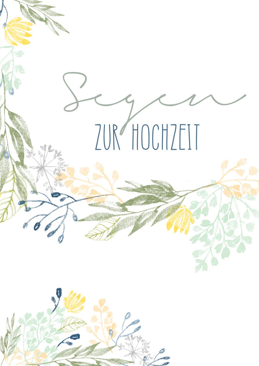 Segen zur Hochzeit - Blumenkranz (Doppelkarte Collage Hochzeit)