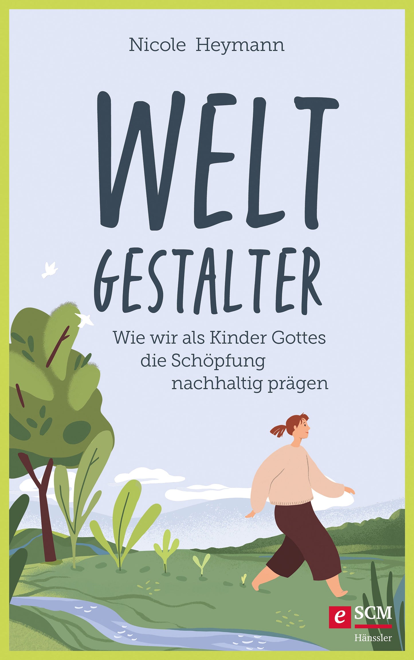 Weltgestalter (E-Book)